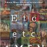 Etc Etc Amen: a glam noir novel about death, fame and the Knowing, Unknowable Universe