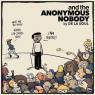 The Anonymous Nobody: sprawling but endearing