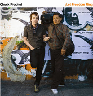 chuck_prophet_let_freedom_ring-300