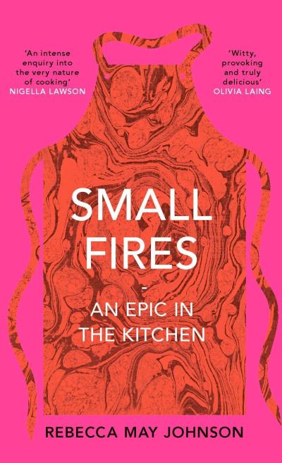 Small Fires an Epic in the Kitchen cover 