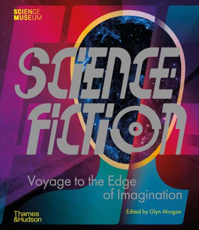 Science Fiction: Voyage to the Edge of Imagination (book cover)