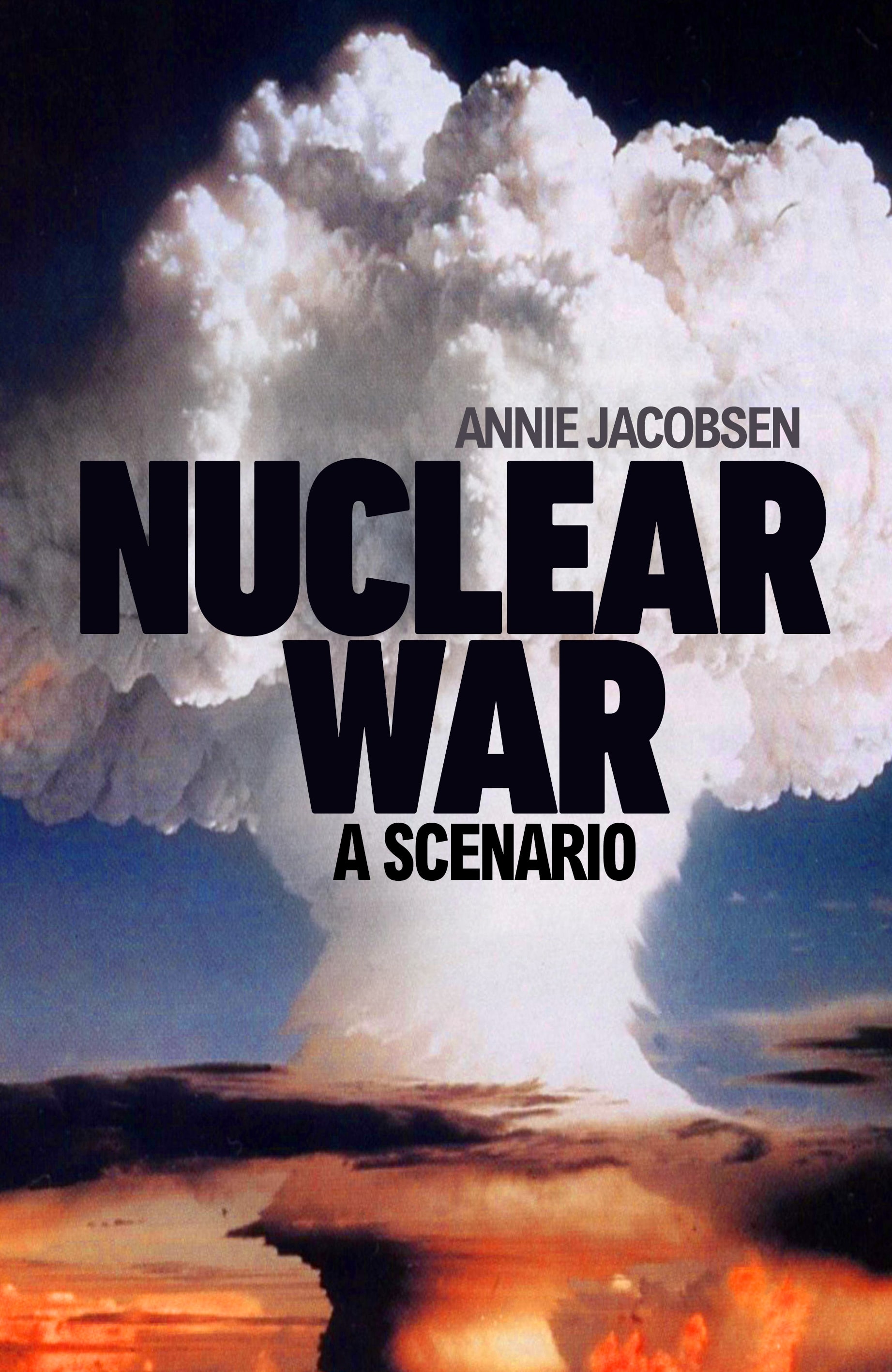 Nuclear War: A Scenario