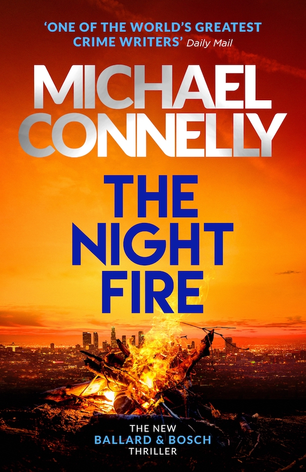 The Nnight Fire by Michael Connelly