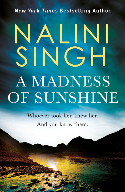 A Madness of Sunshine by Nalini Singh