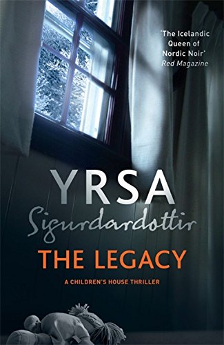 The Legacy Yrsa Sigurdardottir