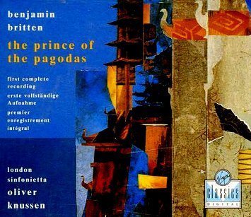 Knussen Prince of the Pagodas recording