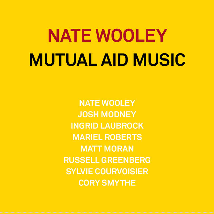 Nate Wooley Mutual Aid