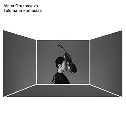 Telemann Fantasias for solo violin Aisha Orazbayeva