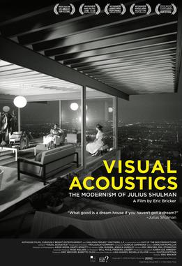Visual Acoustics The Modernism of Julius Shulman