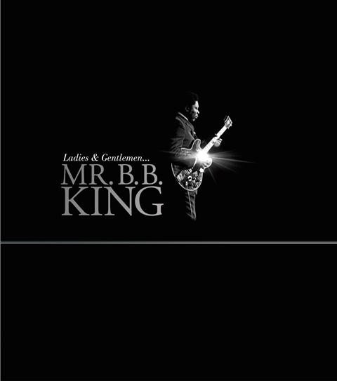 Ladies & Gentlemen…Mr B.B. King