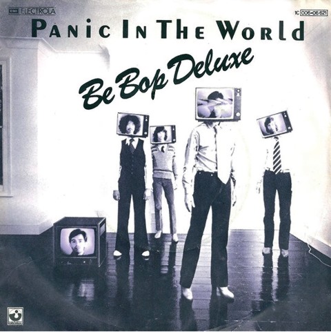 Be Bop Deluxe Drastic Plastic_panic in the world