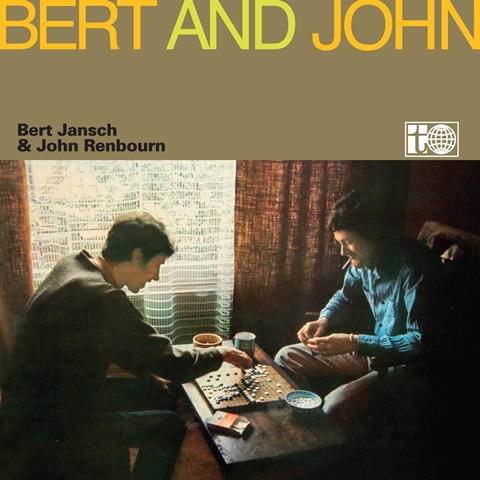 Bert Jansch & John Renbourn Bert and John