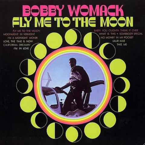 Bobby Womack Fly me to the Moon