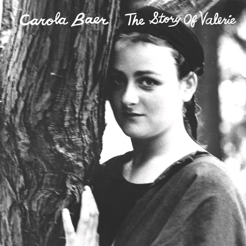Carola Baer The Story of Valerie
