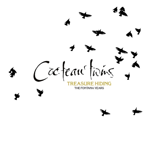 Cocteau Twins Treasure Hiding – The Fontana Years