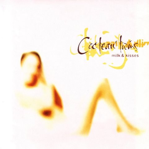 Cocteau Twins Treasure Hiding – The Fontana Years Milk & Kisses