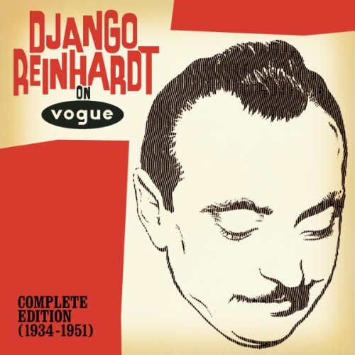 Django Reinhardt On Vogue The Complete Edition (1934-1951)