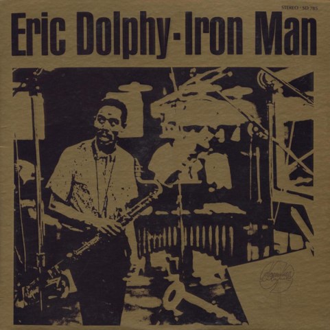 Eric Dolphy  Iron Man