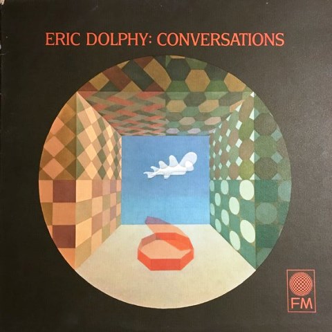 Eric Dolphy Conversations