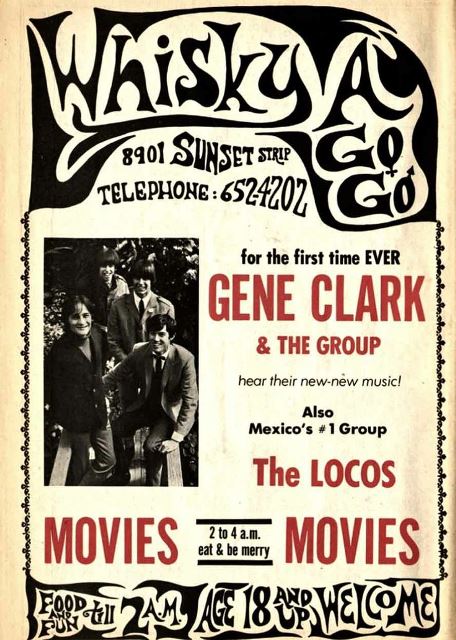 Gene Clark and the Group Whisky A Go-Go June July 1966