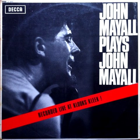 John Mayall The First Generation_JOHN MAYALL PLAYS JOHN MAYALL