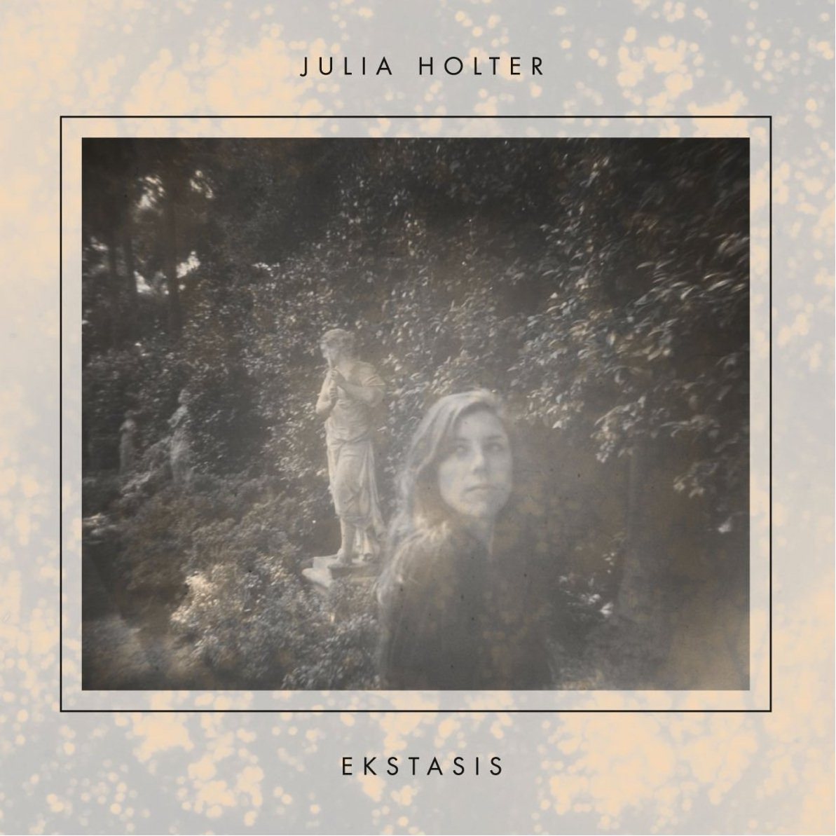 Julia Holter Ekstasis