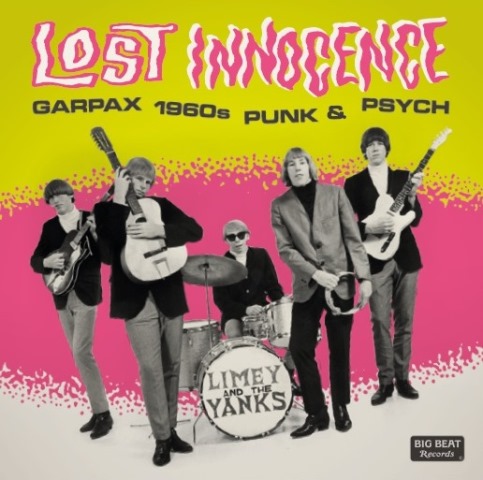 LOST INNOCENCE THE GARPAX GARAGE ERA