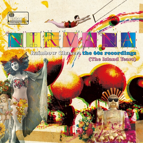 NIRVANA RAINBOW CHASER the 1960s recordings (The Island Years)