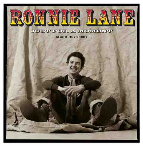 Ronnie Lane_Just For A Moment