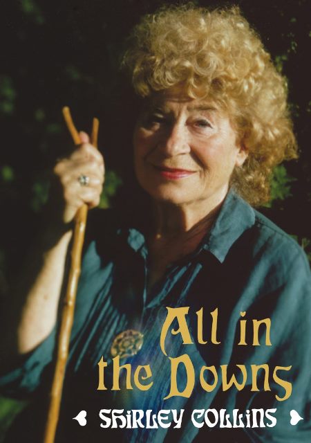 Shirley Collins all in the downs