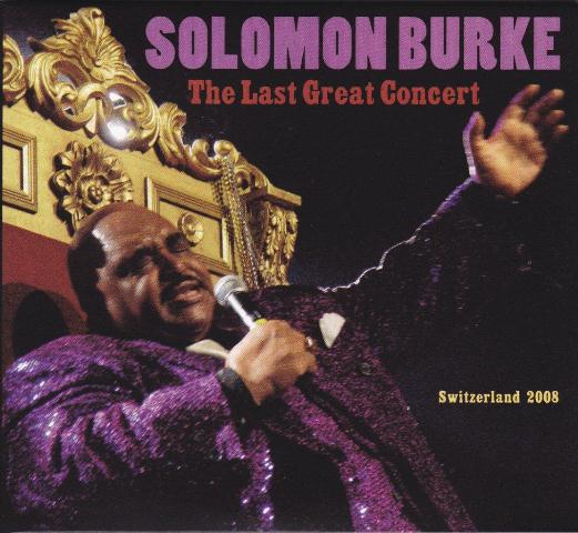 Solomon Burke The Last Great Concert