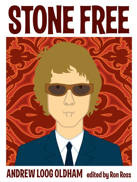 Andrew Loog Oldham Stone Free