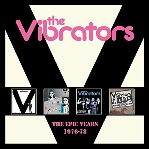 The Vibrators The Epic Years 1976-78