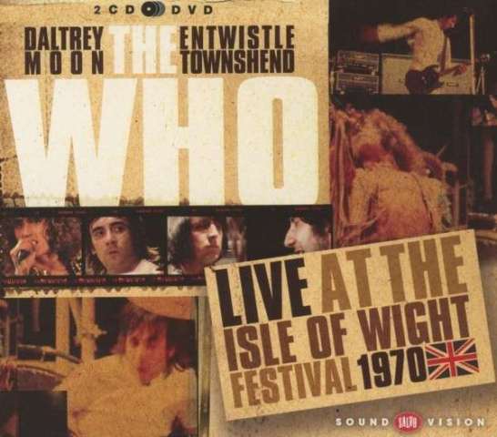 The Who Live at the Isle of Wight Festival 1970