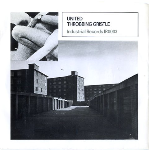 To The Outside Of Everything Throbbing Gristle United