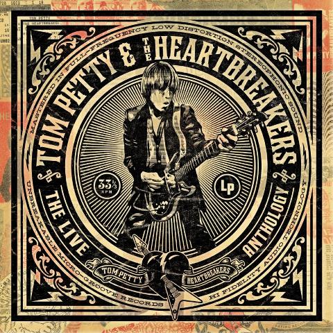 Tom Petty & the Heartbreakers The Live Anthology