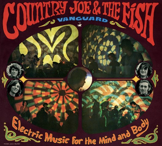 Country Joe & the Fish Electric Music for the Mind and Body