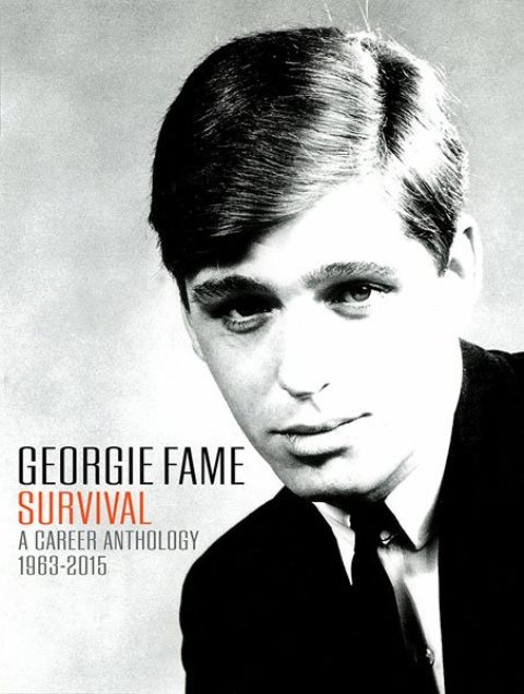 Georgie Fame Survival: A Career Anthology 1963–2015 