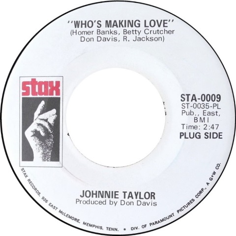 johnnie-taylor-whos-making-love-stax 