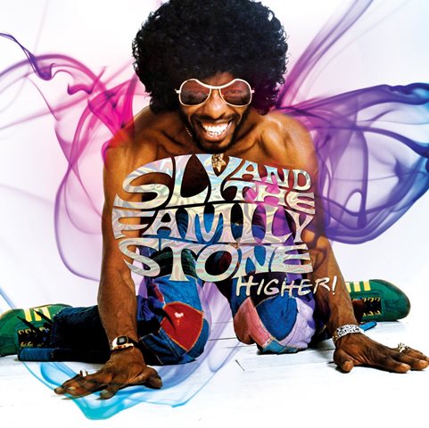 Sly & the Family Stone Higher!