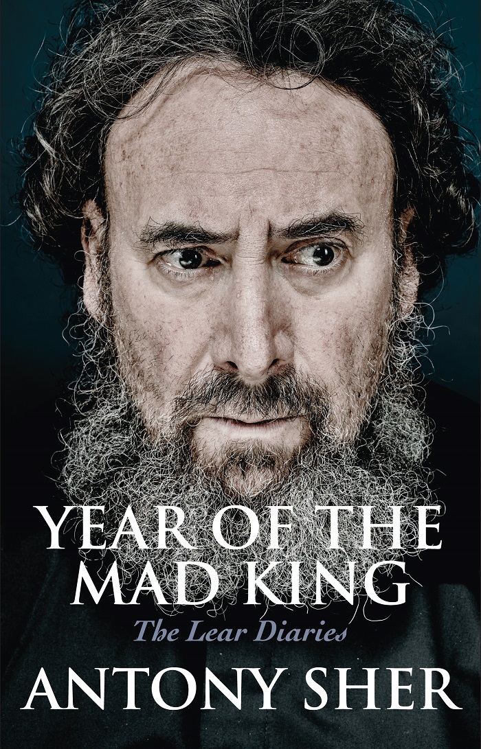 Year of the Mad King by Antony Sher