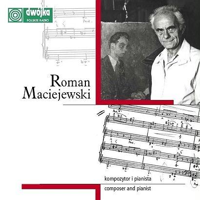 Roman Maciejwski: 'is he an overlooked Polish genius?'