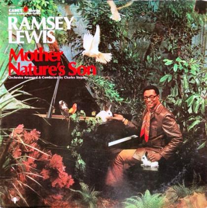 Ramsey Lewis Mother Nature’s Son