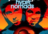 'Hyper Nomads': 'A confusing, confounding roller-coaster ride of a record – but thrilling nonetheless'
